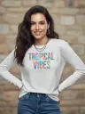 Tropical Vibes Premium Full-Sleeve Pure Cotton Graphic Tee